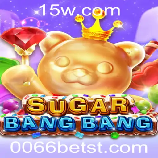 Descubra o Mundo de SUGARBANGBANG: Um Jogo Fascinante com 0066 Bet